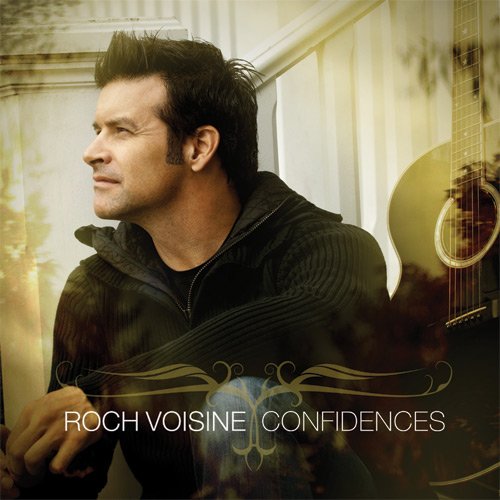 Roch Voisine - Confidences