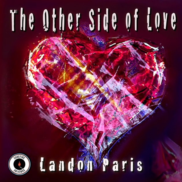 Landon Paris - The Other Side of Love